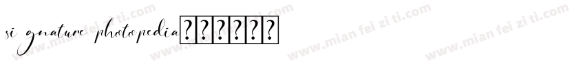 signature photopedia字体转换